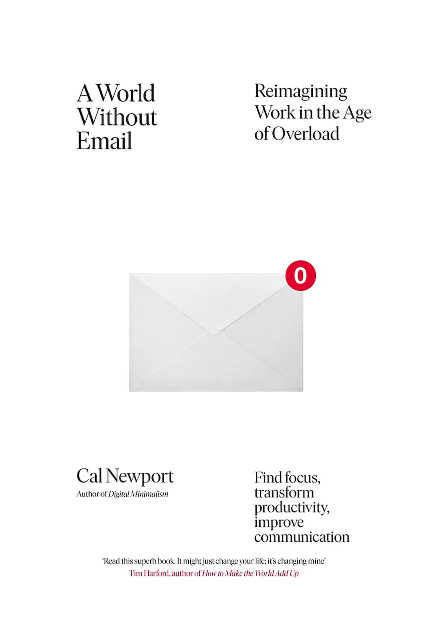Книга Taschen A World Without Email by Cal Newport, English колір білий