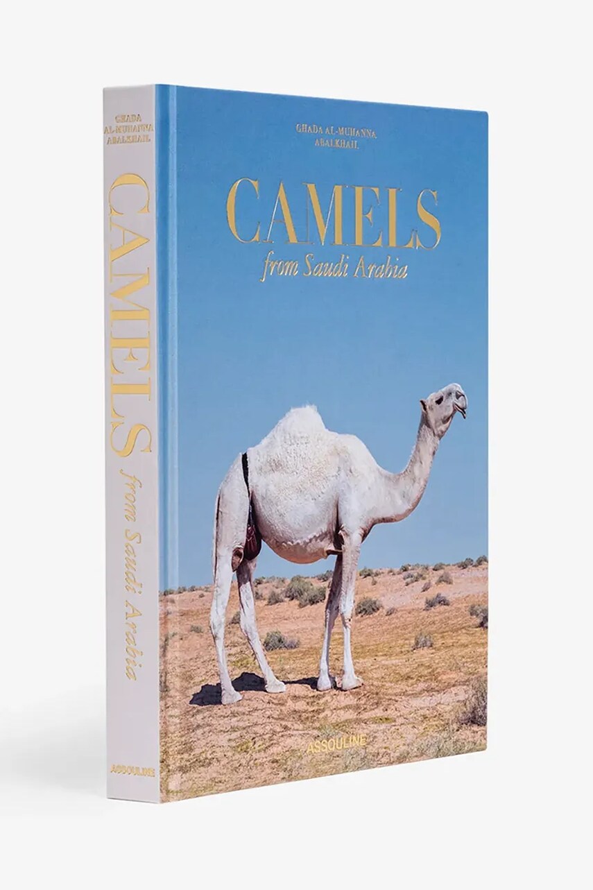Книга Assouline Camels from Saudi by Ghada AlMuhanna Abalkhail, English
