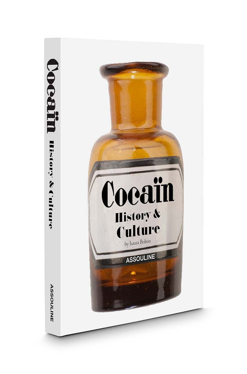 Книга Assouline Cocain: History & Culture by Armand Limnander, English