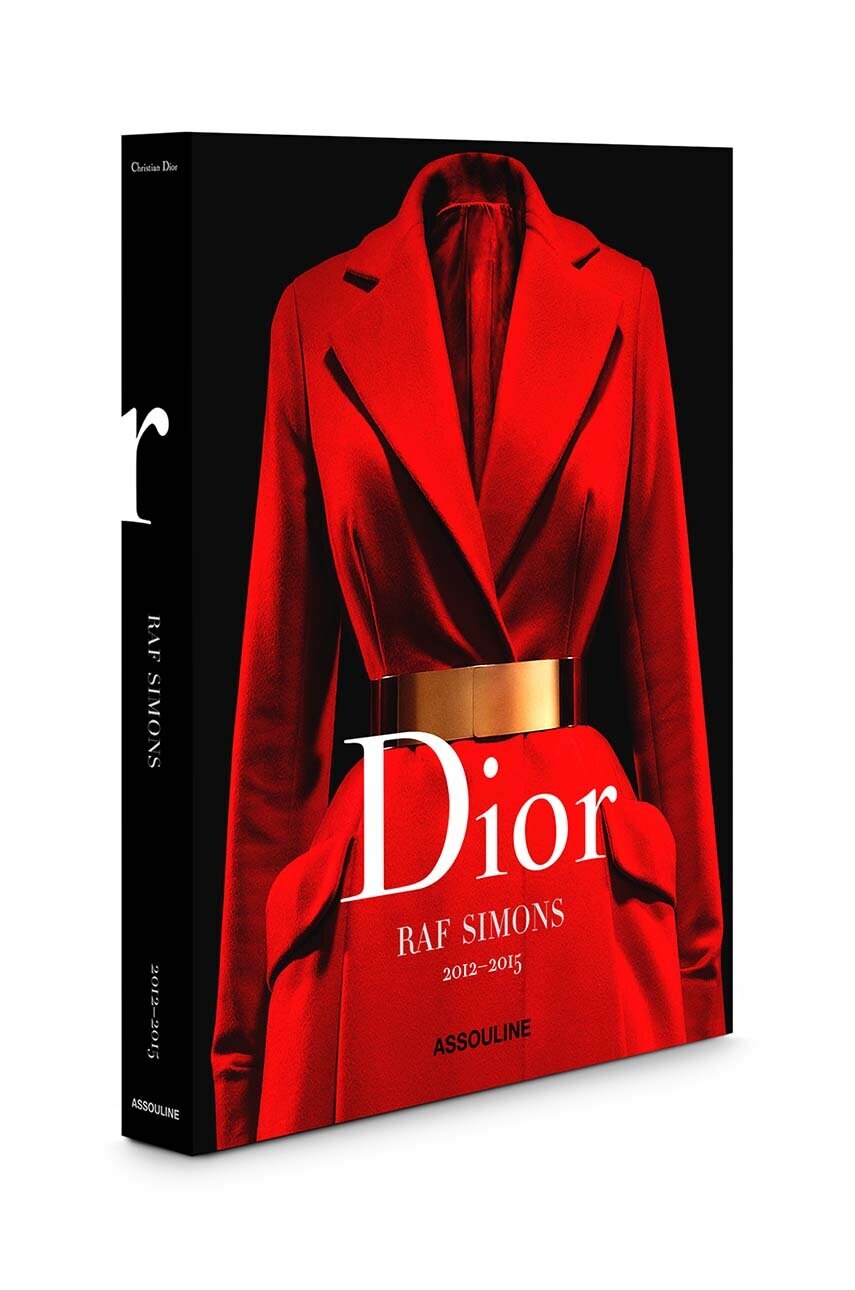 Книга Assouline Dior by Raf Simons byTim Blanks, English