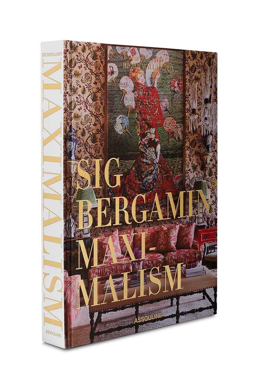 Книга Assouline Maximalism by Sig Bergamin, English