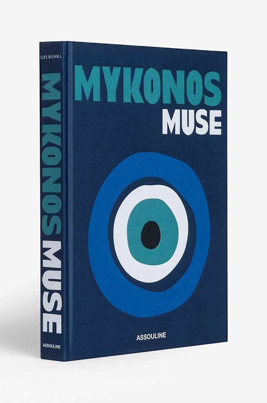 Книга Assouline Mykonos Muse by Lizy Manola, English