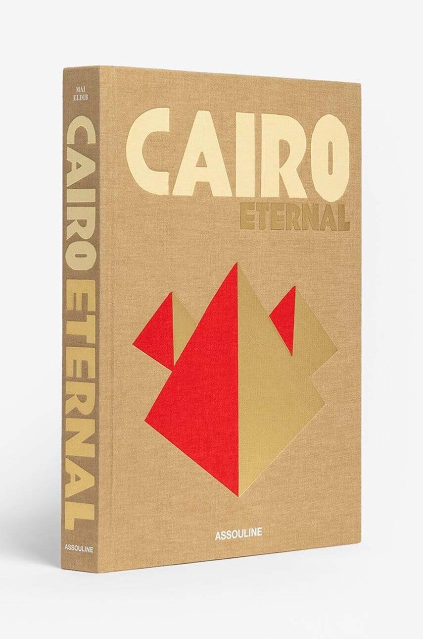 Книга Assouline Cairo Eternal by Mai Eldib, English