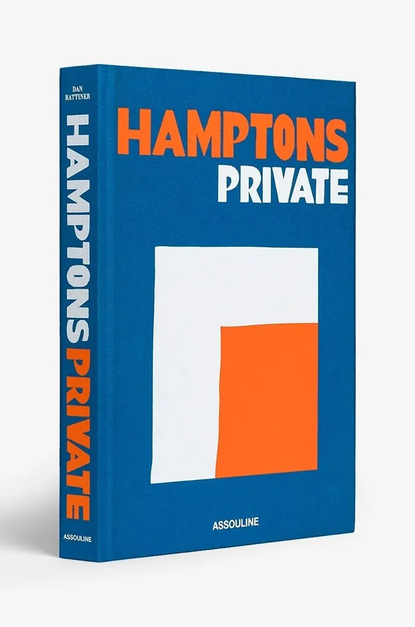 Книга Assouline Hamptons Private by Dan Rattiner, English