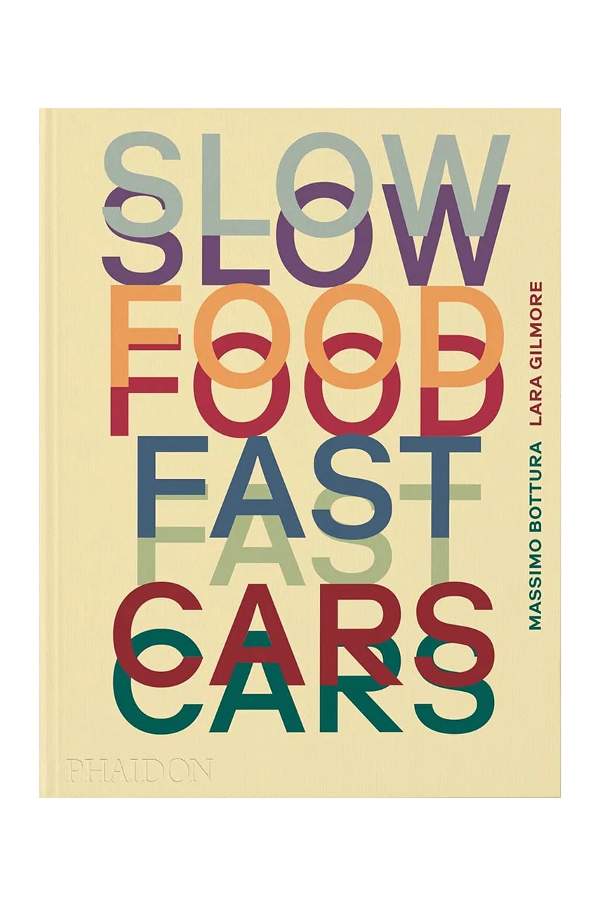 Книга home & lifestyle Slow Food, Fast Cars by Massimo Bottura, English