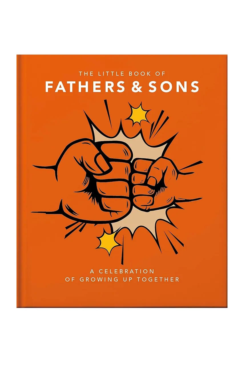 Книга home & lifestyle The Little Book of Fathers & Sons by Orange Hippo!, English